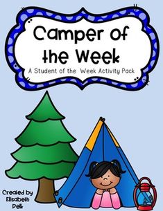 a poster with the words camper of the week and a tent next to it