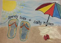 a painting with sandals and an umbrella on the beach, says sandy toes & salty kisses