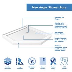 the neo angle shower base is shown with instructions for how to install it and where to put