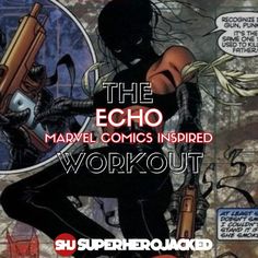 the comic book cover for the echo marvel comics inspired workout