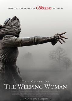 the curse of the weeping woman is shown in this poster for the film, which features an image of a woman with her arms outstretched