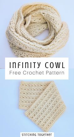 three different crocheted scarves with text overlay that reads, infinity cowl free crochet pattern