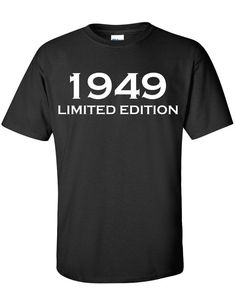 a black t - shirt with the words 1940 limited edition printed on it