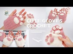 crocheted cat paw mittens and gloves with text that reads cute gloves crochet