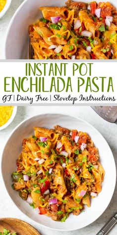 instant pot enchilada pasta in a white bowl with text overlay that reads instant pot enchilada pasta