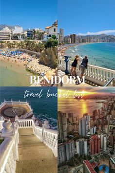 a collage of photos with the words benidom travel bucket list