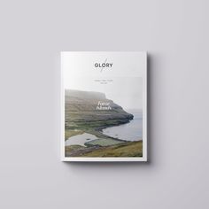 the front cover of glory magazine with an image of a lake and mountains in the background