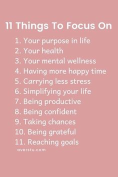 a pink background with the words 11 things to focus on your purpose in life 2