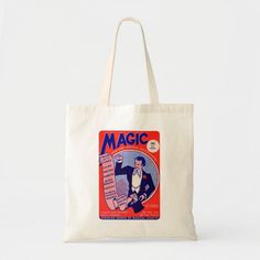 a tote bag with an image of a man holding a sign that says magic