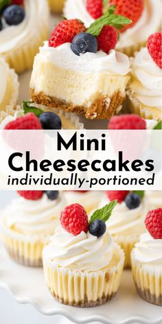 mini cheesecakes with whipped cream and fresh berries on top are the perfect dessert