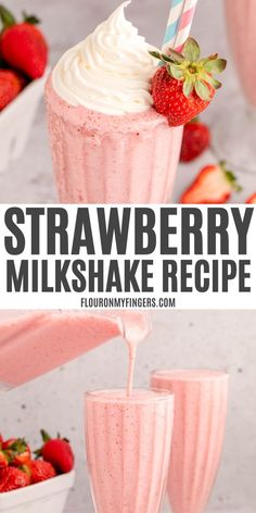 strawberry milkshake recipe with strawberries in the background and text overlay that reads, strawberry milkshake recipe