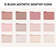 the 12 blush aesthetic desktop icons are shown in different colors and sizes, including pinks