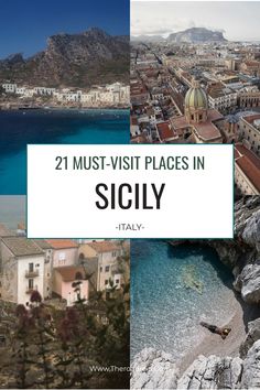 21 must-visit places in Sicily illustrated with scenic photos of the coastline, cities, and countryside. Sicily Best Beaches, What To Do In Sicily, Sicily In Winter, Sicily Italy Travel, Scopello Sicily, Things To Do In Sicily, Noto Sicily