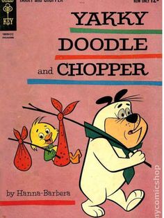 an old children's book with the title yakyy doodle and chopper