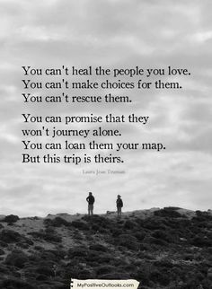 two people standing on top of a hill with the words you can't heal the people