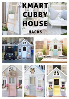 a collage of photos with the words kmart cubby house hacks on it