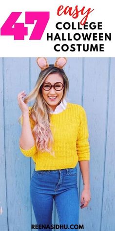 a woman wearing glasses and a yellow sweater with the words, 47 easy college halloween costumes