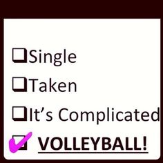 a sign that says single taken it's complicated volleyball