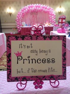 a sign that says it's not easy being a princess but if the crown fits