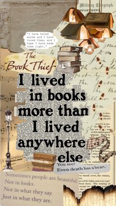 a collage of books with the words, i lived in books more than i lived anywhere else