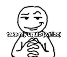 a drawing of a person with the caption take my ugiz wifizz