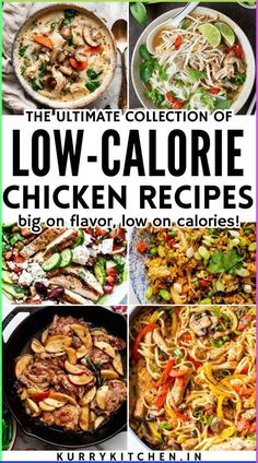 the ultimate collection of low - calorie chicken recipes