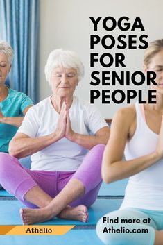 yoga poses for senior people find more at athelelo com