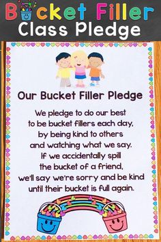 a bulletin board with the words bucket filler class pledge written in front of it