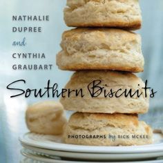 Gibbs Smith Southern Biscuits by Nathalie Dupree - Little Miss Muffin Children & Home Cream Cheese Biscuits, Angel Biscuits, Southern Biscuits, Baking Secrets, Cream Biscuits, Baking Book, Biscuits Easy, Cheese Biscuits, Easy Cream