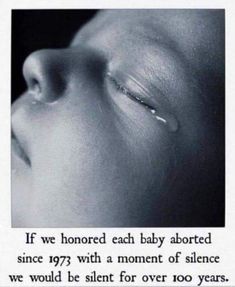 a black and white photo with the words if we honored each baby adopted since 1970, with a moment of silence we would be silent for over roo