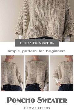 the knitting pattern for this sweater is very easy to make and looks great on someone's body