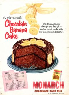 an advertisement for chocolate banana cake on a plate