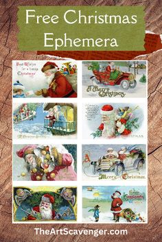 a christmas card with santa claus and other pictures on it, including the words free christmas ephemera