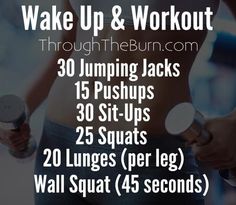 a poster with the words wake up and workout through the burn com's 30 jumping jacks