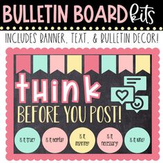 a bulletin board with the words think before you post