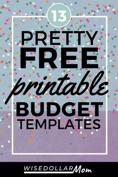 the 13 pretty free printable budget templates