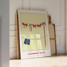 there is a laundry day poster hanging on the wall