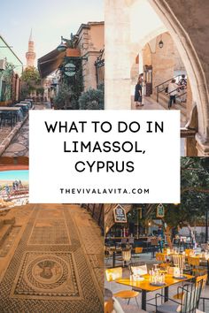 what to do in limasso, cyprus