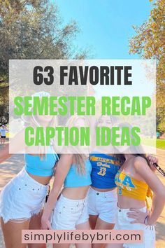 semester recap caption ideas Aesthetic Captions, College Life, Lifestyle Blog