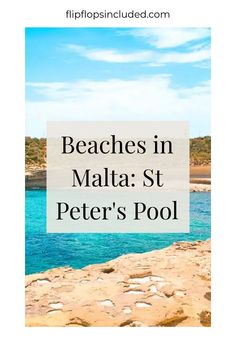 Malta St Peter’s Pool Destin Beach, Crystal Clear Water, Snorkeling, Pool