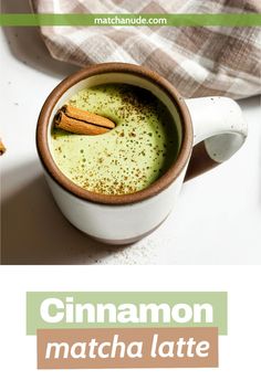 cinnamon matcha latte in a white mug with cinnamon on top and the title overlay reads, cinnamon matcha latte