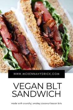 the vegan blt sandwich has bacon and lettuce on it