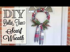 a diy dollar tree scarf wreath hanging on the front door