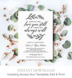 an elegant wedding card with greenery on the bottom and text that reads, love you still