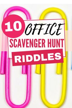 the words office scavenger hunt riddles are in front of colorful paper clips