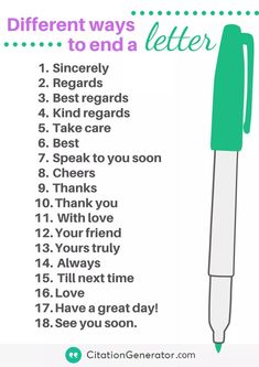 a green pen with the words different ways to end a letter