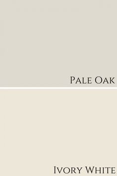 white dove and pale oak paint colors