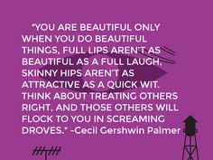 a quote from cecil gerswin palmer about beauty and the art of being beautiful