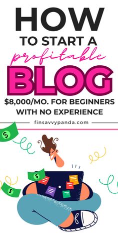 how to start a blog for beginners with no experience - infosympanada com