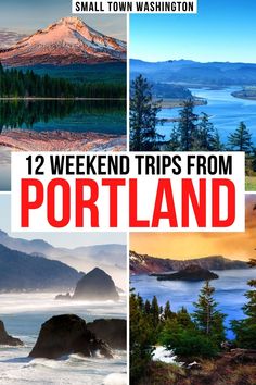 Photos of Mt Hood, the ocean, crater lake, and other famous sites in Oregon. Text reads 12 weekend trips from Portland Best Weekend Trips, Backpacking Trips, Best Weekend Getaways, Oregon Travel, Us Destinations, Road Trip Fun, Weekend Trip